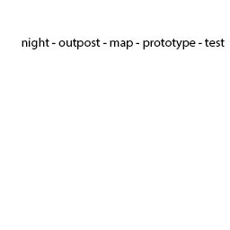 More information about "prototype map night outpost"